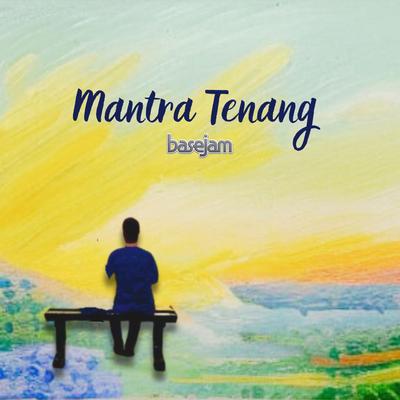 Mantra Tenang's cover