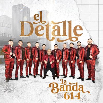 La Banda 614's cover