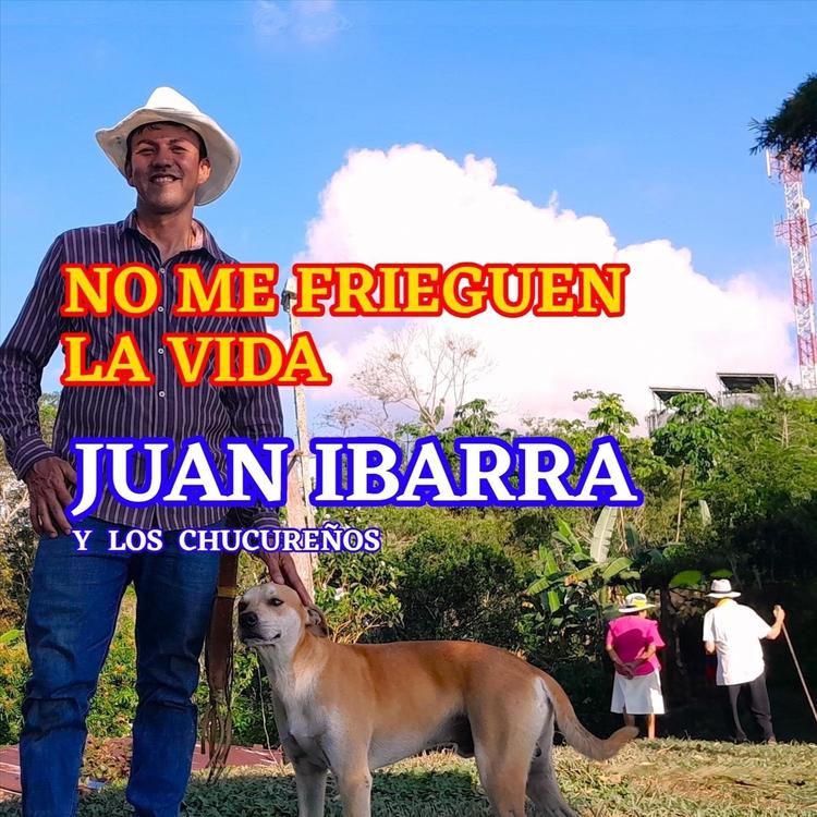 Juan Ibarra y los Chucureños's avatar image