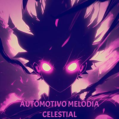 AUTOMOTIVO MELÓDIA CELESTIAL (Slowed, Reverb) By phonk killazz's cover