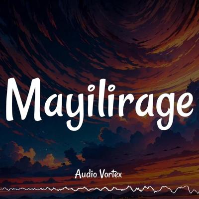Mayilirage (Extended Version)'s cover
