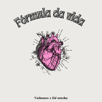 Fórmula da Vida's cover