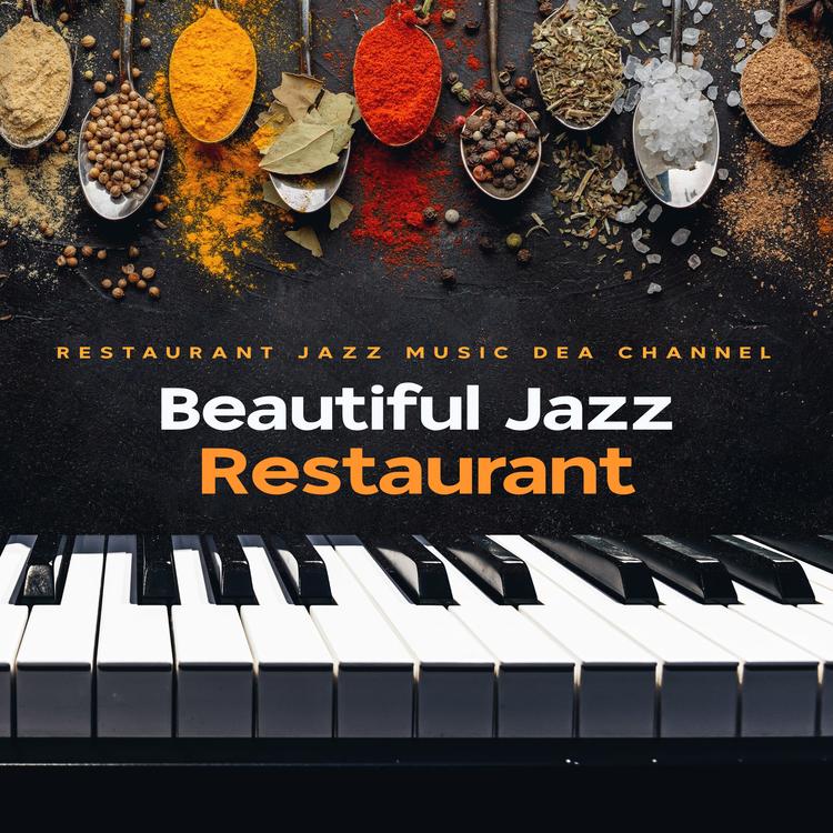 Restaurant Jazz Music DEA Channel's avatar image