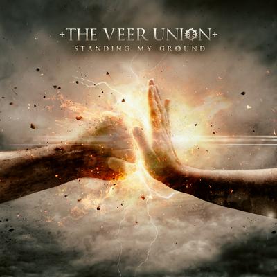 Standing My Ground By The Veer Union's cover