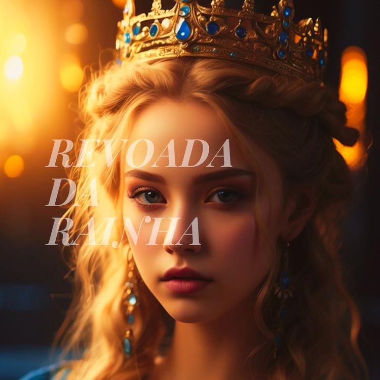Revoada da Rainha's avatar image