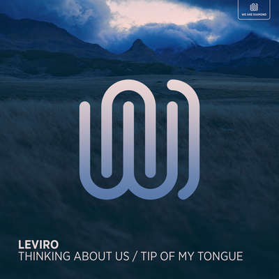 Thinking About Us / Tip Of My Tongue By Leviro's cover