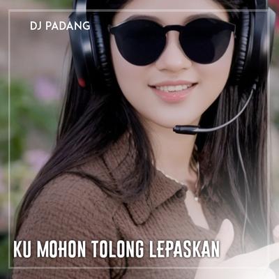 KU MOHON TOLONG LEPASKAN's cover