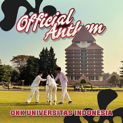 Okk Universitas Indonesia Official Anthem's cover