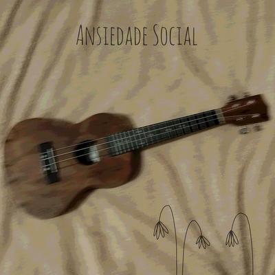 Ansiedade Social's cover