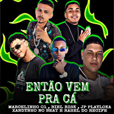 Então Vem pra Cá's cover