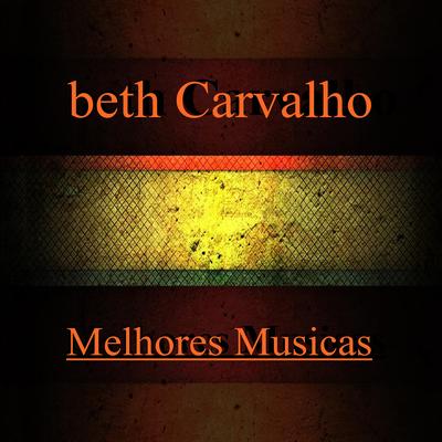 A Flor E O Espinho By Beth Carvalho's cover