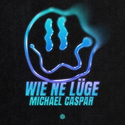 Wie Ne Lüge By Michael Caspar's cover