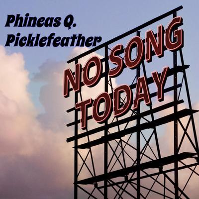 No Song Today's cover