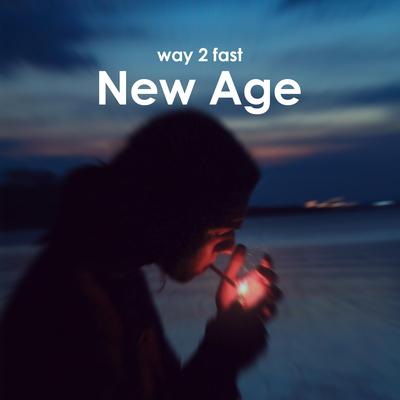 New Age (Sped Up) By Way 2 Fast's cover