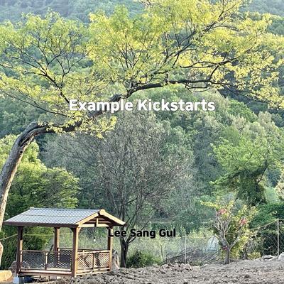 Example Kickstarts By Lee sang gul's cover