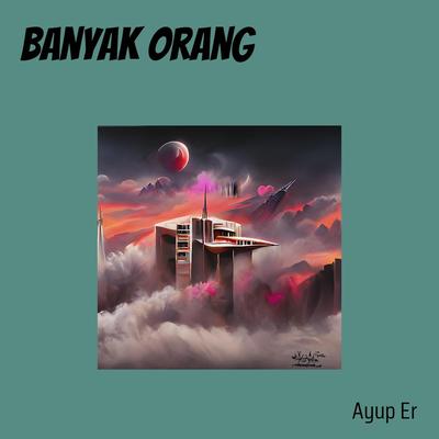 Banyak Orang's cover