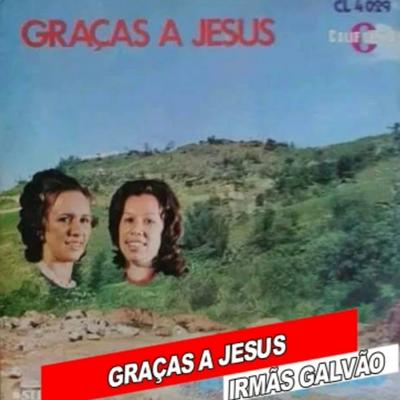 GRAÇAS A JESUS's cover