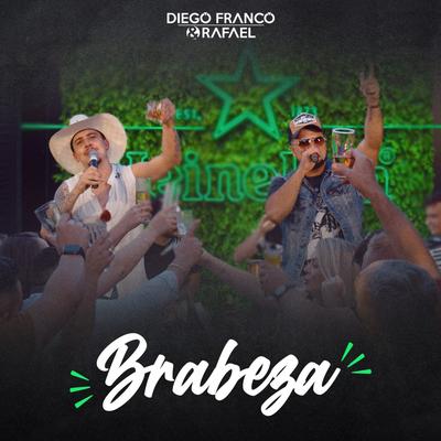 Brabeza By Diego Franco & Rafael's cover