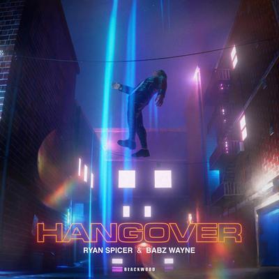 Hangover By Ryan Spicer, Babz Wayne's cover