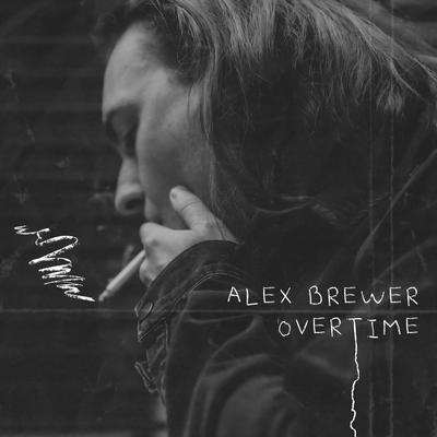 overtime By Alex Brewer's cover