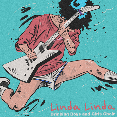 Linda Linda (Japanese) By Drinking Boys and Girls Choir's cover