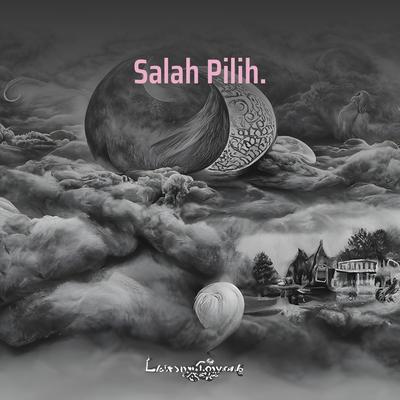 Salah Pilih.'s cover