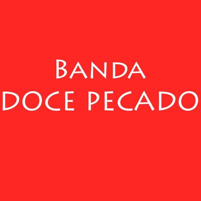 É Só Amor By Banda Doce Pecado's cover