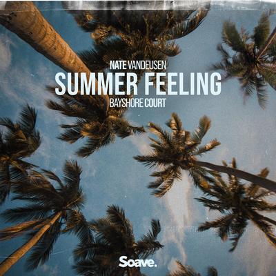 Summer Feeling By Nate VanDeusen, Bayshore Court's cover