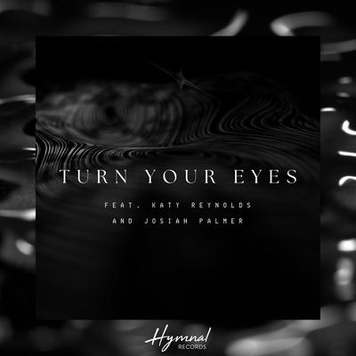 Turn Your Eyes's cover