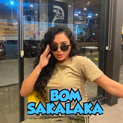 Bom sakalaka's cover