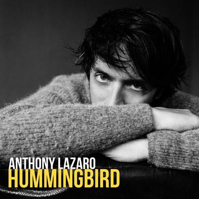 Hummingbird By Anthony Lazaro, Marle Thomson's cover