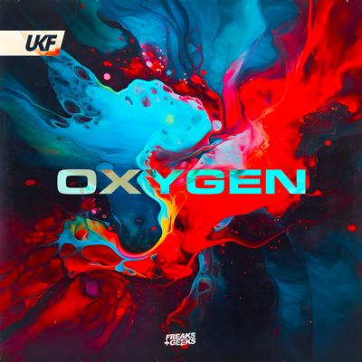 Oxygen By Freaks & Geeks's cover