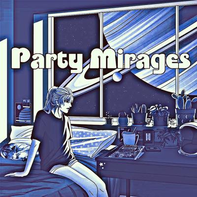 Party Mirages's cover