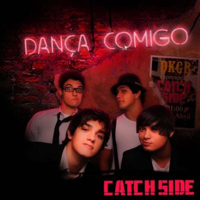 Dança Comigo By Catch Side's cover