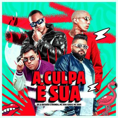 A Culpa É Sua's cover