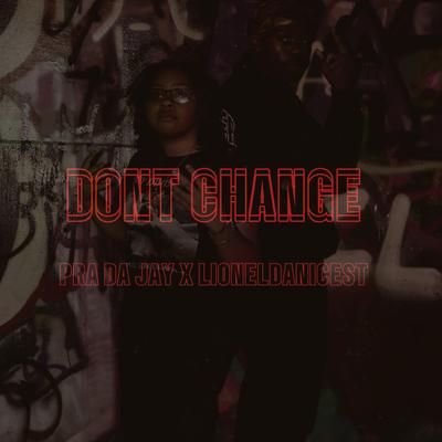 DONT CHANGE's cover