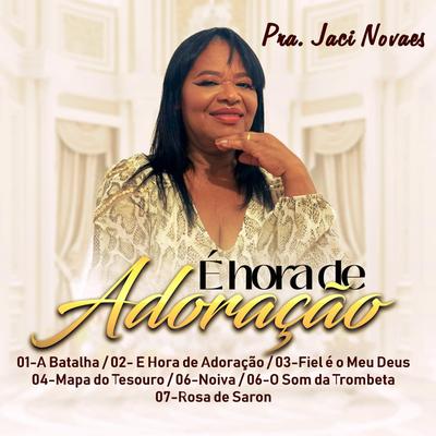 É Hora de Adoração By Jaci Novais's cover