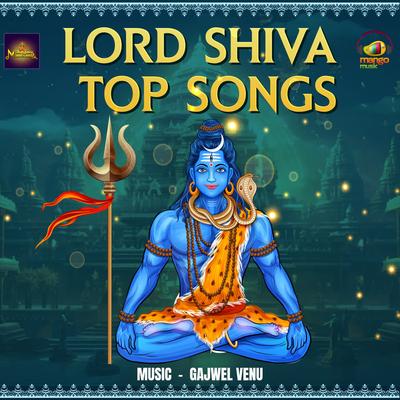 Lord Shiva Top Songs's cover