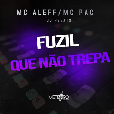 Fuzil Que Não Trepa's cover