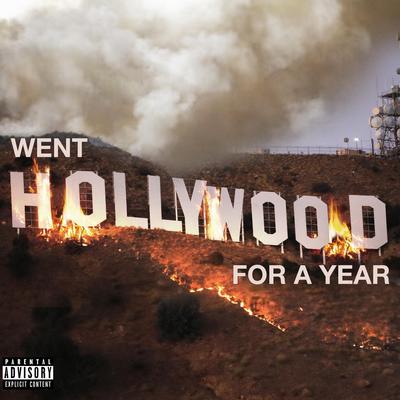 Went Hollywood For A Year By Lil Durk's cover