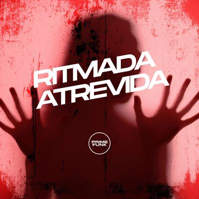 Ritmada Atrevida's cover