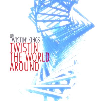 The Twistin' Kings's cover