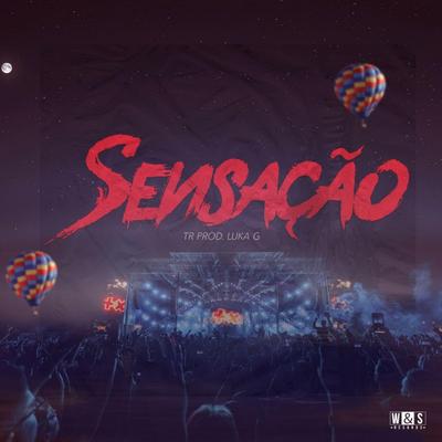 Sensação By TR's cover