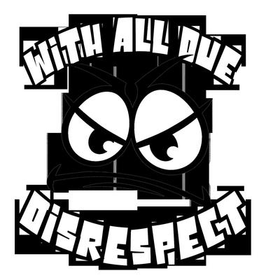 With All Due Disrespect's cover