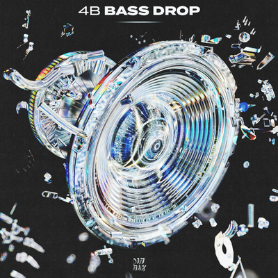 Bass Drop By 4B's cover