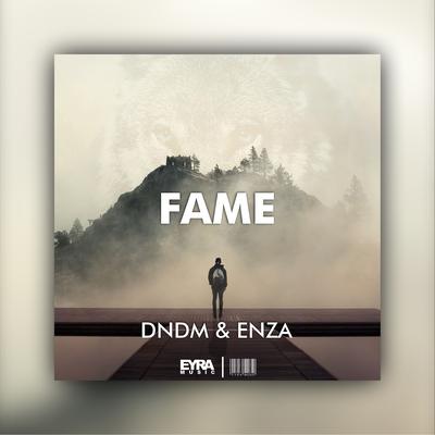 Fame By DNDM, ENZA's cover