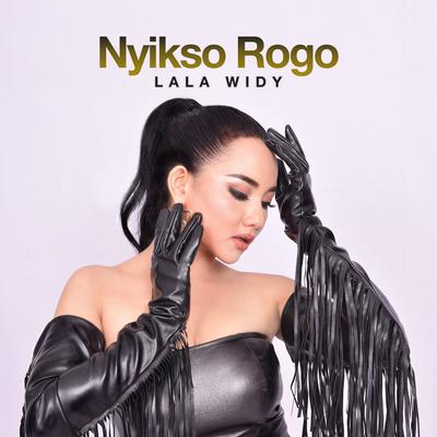 Nyikso Rogo By Lala Widy's cover