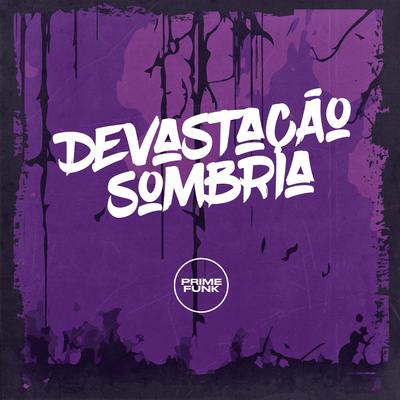 Devastação Sombria's cover