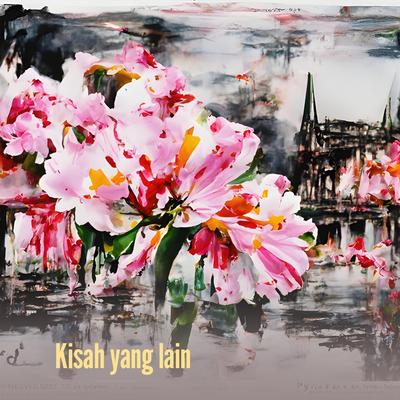 Kisah Yang Lain's cover