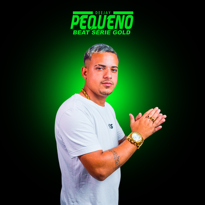 DJ PEQUENO DE MACAÉ's cover